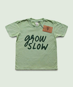 Grow Slow Kid's T-shirt
