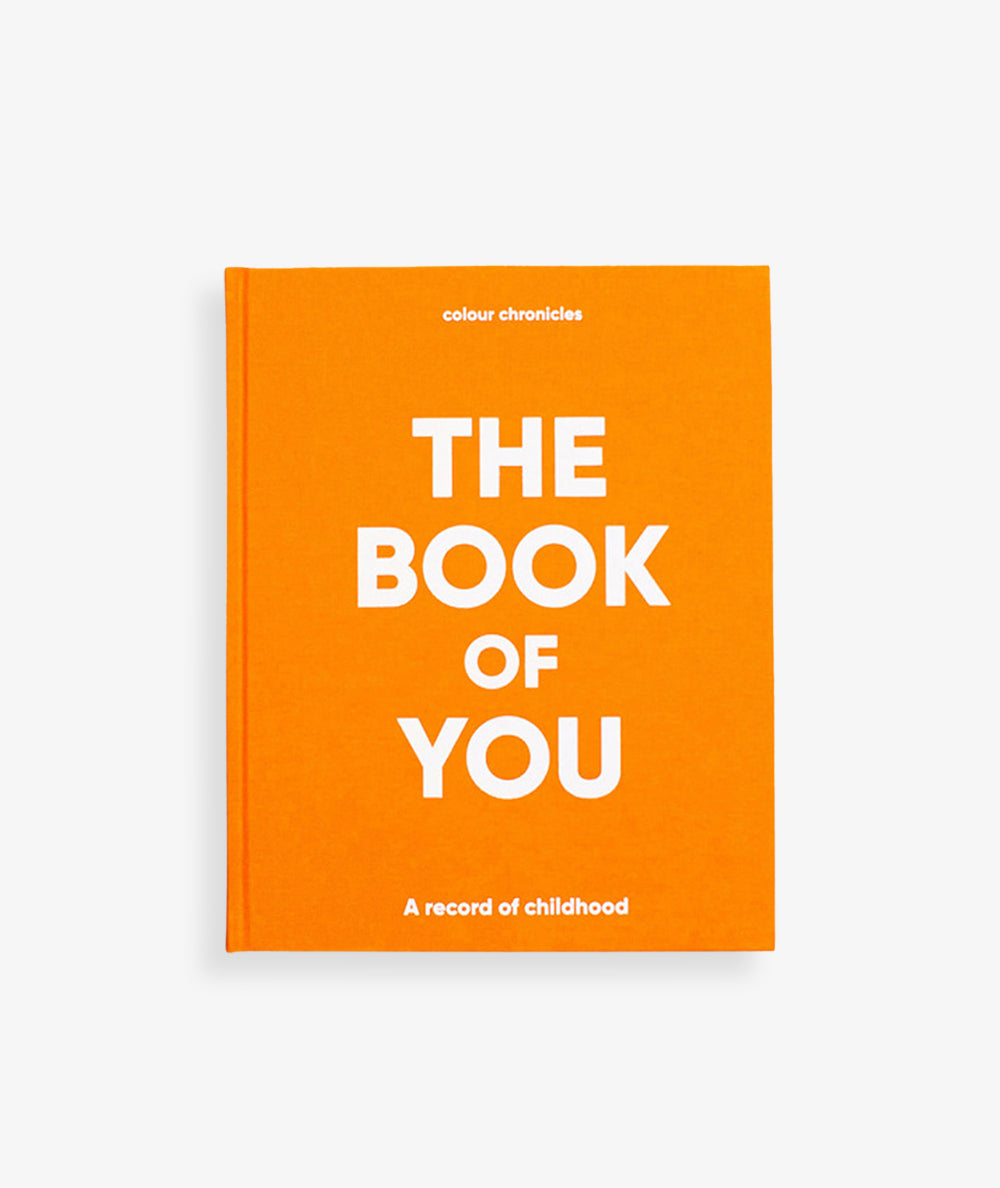 THE BOOK OF YOU: A Record of Childhood